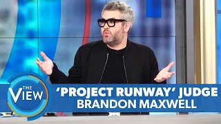 Famous Fashion Designer Brandon Maxwell Talks Small-town Clothing Store To Celebrity Stylist | The View Net Worth