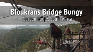 Bloukrans Bridge Bungy Jump - Garden Route, South Africa