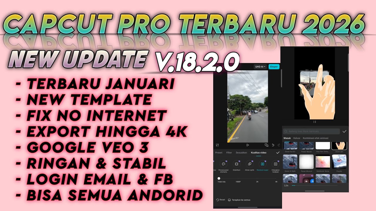 NEW UPDATE!!! Capcut Mod Apk Pro Terbaru 2026 || Versi 18.2.0 || Capcut Tutorial