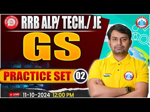 RRB ALP, Technician GS Class | RRB JE GS Practice Set 02 | GK/GS Class For Railway Exams
