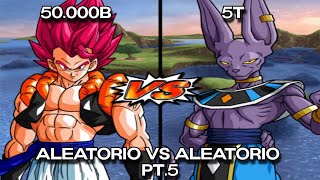 ALEATORIO VS ALEATORIO PT.5🙀| NIVELES DE PODER - DRAGON BALL BUDOKAI TENKAICHI 3 MOD