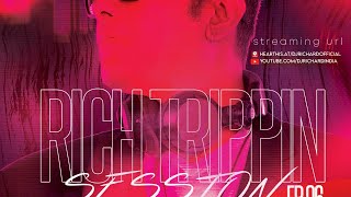 RichTrippin Session EP 06 LIVE with DJ Richard (27-06-20)