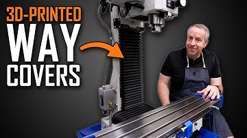 Good Idea? I 3D Printed Custom Way Covers For My Milling Machine!