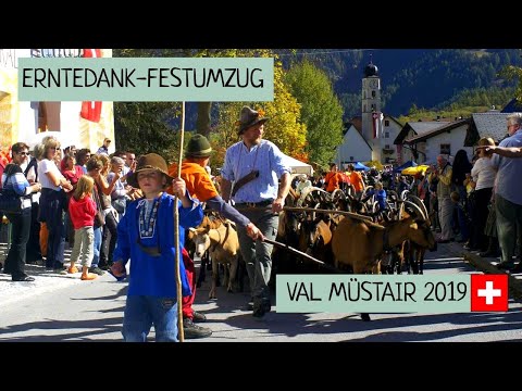 Erntedankfest mit Umzug & Bauernmarkt Val Müstair 06.10.2019 🇨🇭