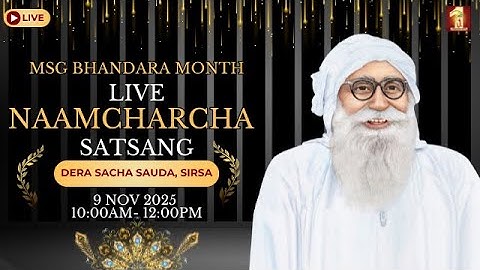 09 November 2025 | Happy Incarnation Month of Shah Mastana Ji Maharaj | Dera Sacha Sauda | Sirsa