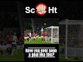 Have you ever seen a goal like this?. this goal is crazy.#shorts  #football