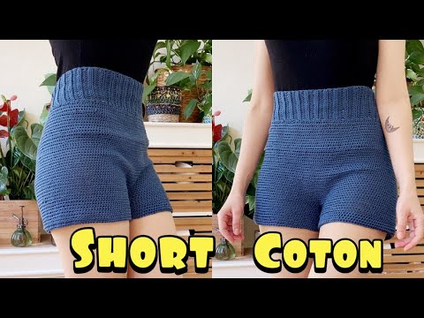 Crochet cotton shorts - Tutorial in English - Explanations Model All sizes