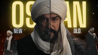 New Osman Vs Old Osman Kurulus Osman Edit Osman Bey Edit Kurulus Orhan Edit