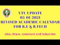 VTU UPDATE : Revised Academic Calendar for Odd semester