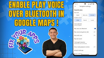 How to Enable the Play Voice Over Bluetooth in Google Maps