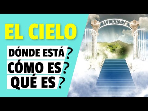 Video: En la biblia, ¿cómo se describe el cielo?