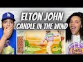 SO SMOOTH!| FIRST TIME HEARING Elton John - Candle In The Wind REACTION