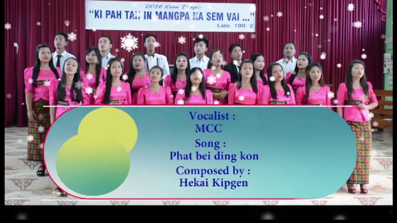 Moreh Christian Choir || Phat bei ding kon || Thadou Kuki Gospel Visual Album