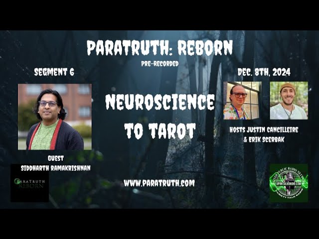 ParaTruth: Reborn - Siddharth Krishnan -  Neuroscience to Tarot