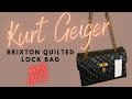 Kurt Geiger Brixton Quilted Leather Lock Bag | Unboxing