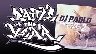 DJ Pablo - B-Boys War Returns (Prepare For The Battle 2 - 01/20)  breaks boty power workout