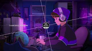 1 A M Chill Session Part 1 🌌 - [synthwave/chillwave] 🌌 ils music chill