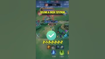 Selena Four Dash Tutorial #mobilelegends #mlbb #tutorial