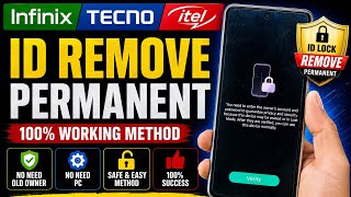 lnfinix / Tecno / Itel ID Lock Remove Permanently ✅ Without PC | Full Guide