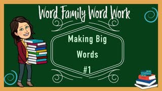 Making and Reading Big Words #1 Phonics #makingwords #readingwords #buildingwords #reading #phonics Reading Big Words 1