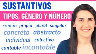 SUSTANTIVOS 🔤 Tipos, Género y Número ✏️ Categorías Gramaticales SUSTANTIVOS 🔤 Tipos, Género y Número ✏️ Categorías Gramaticales