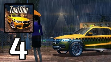 Taxi Sim 2020 - Gameplay Part 4 (Android,IOS)