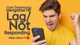 Cara Mengatasi HP Lag saat Buka Aplikasi, Charge, & Main Game Padahal Memori Tidak Penuh screenshot 1