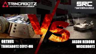 Orthus VS Jason Reborn I SRC 2018