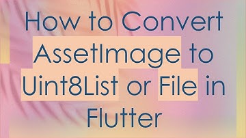 How to Convert AssetImage to Uint8List or File in Flutter