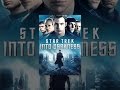 Star Trek Into Darkness