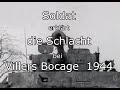 Soldat erklärt die Schlacht bei Villers Bocage - Tigerpanzer -1944