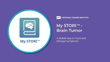 My STORI* – Brain Tumor: A Mobile App to Track and Manage Symptoms