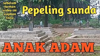pepeling sunda, anak adam