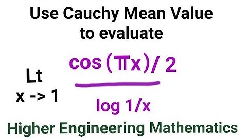 Cauchy Mean Value Theorem Examples| Higher Engineering Mathematics | Cauchy mean value theorem