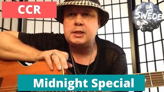 Video thumbnail of "Midnight Special - Creedence Clearwater Revival - Guitar Lesson"