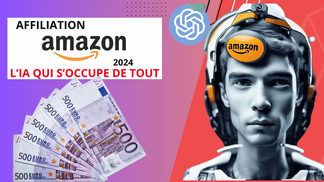 Gagnez 1000 euros/mois avec l'affiliation Amazon: la méthode ultime avec Youtube