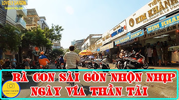 Bà con Sài Gòn nhộn nhịp ngày Vía Thần Tài: Chợ Thiếc - Chợ Nhật Tảo Sài Gòn