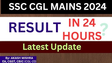 SSC CGL 2024 RESULT, SSC CGL 2024 final result, ssc cgl 2024 result date