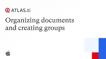 Organize documents & create groups - ATLAS.ti Mac