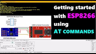 Getting started with ESP8266 using AT COMMANDS
