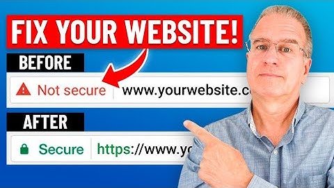 Website Not Secure? It