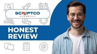 ScriptCo Pharmacy Honest Review - Watch Before Using