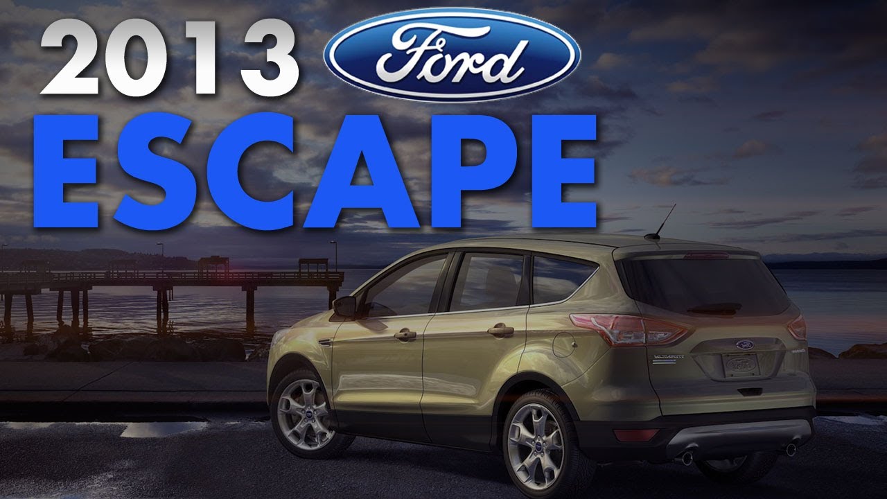 Things You Might Like About The 2013 Ford Escape - YouTube