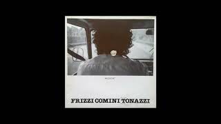 Vignette de la vidéo "Frizzi Comini Tonazzi - Baruffo Col Papà"