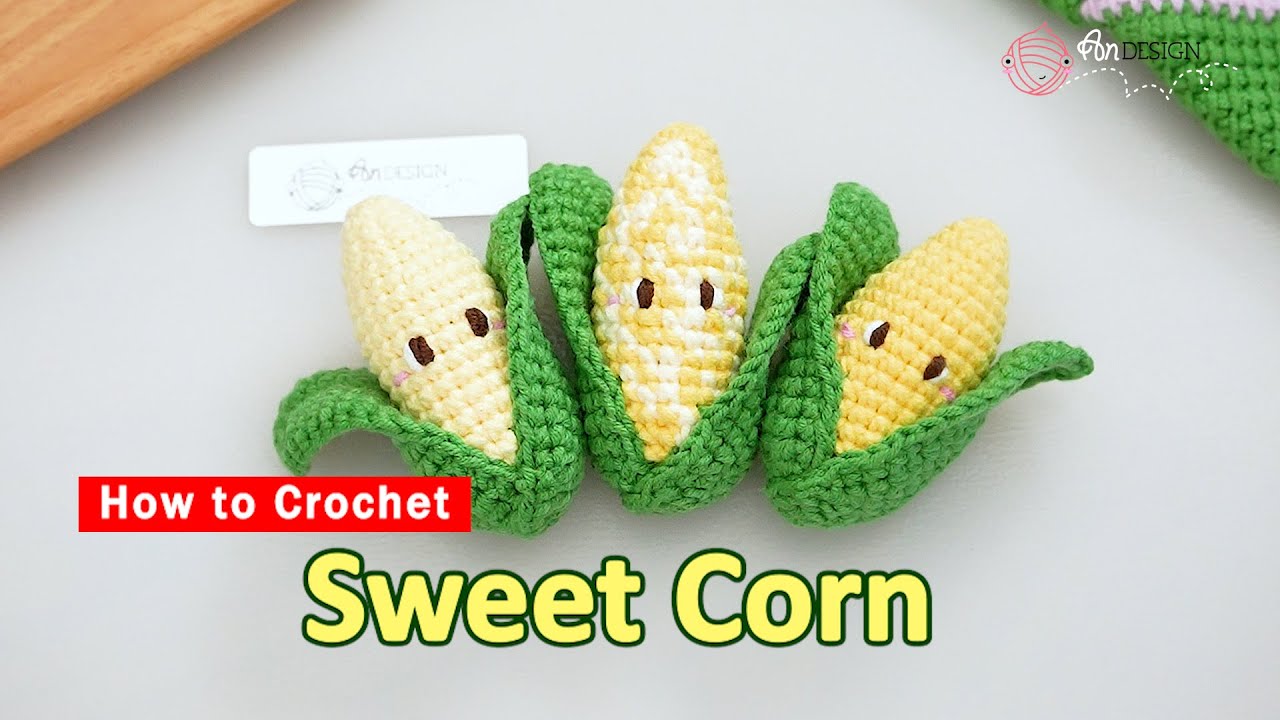 Вам понравится эта связанная крючком кукуруза | Слишком мило, чтобы съесть | Пошаговое руководств...