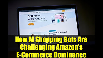 How AI Shopping Bots Are Challenging Amazon’s E-Commerce Dominance | Tech In Depth
