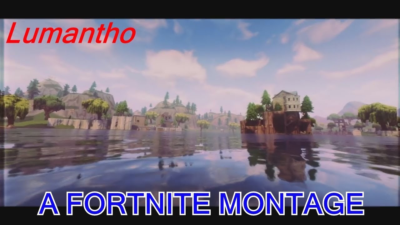 Lumantho: ESCAPE - Fortnite Montage
