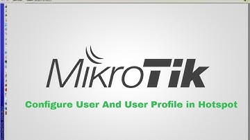 MikroTik Tutorial Step By Step (05) || Configure User And User Profile in Hotspot