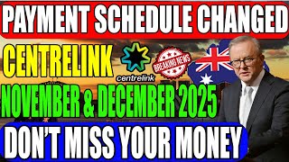 Breaking Update: Centrelink Payment Dates Changed for November &amp; December 2025