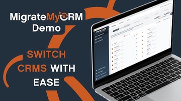 MigrateMyCRM Demo: The Easiest Way to Migrate Any CRM (2024)